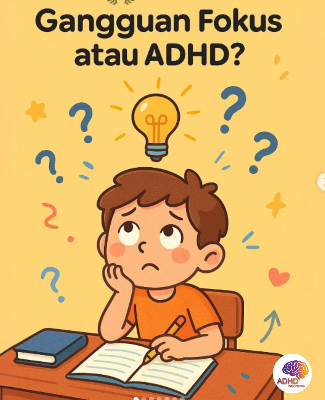 ADHD dan Kesulitan Fokus Anak: Edukasi untuk Keluarga di Kota Sukabumi